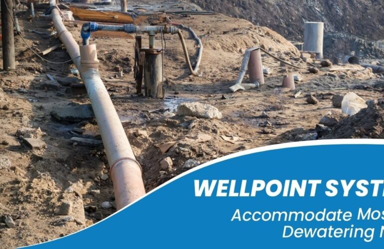 Well-point Systems Accommodate Most Site Dewatering Needs