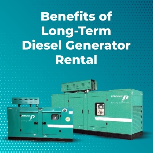 Benefits of Long-Term Diesel Generator Rental